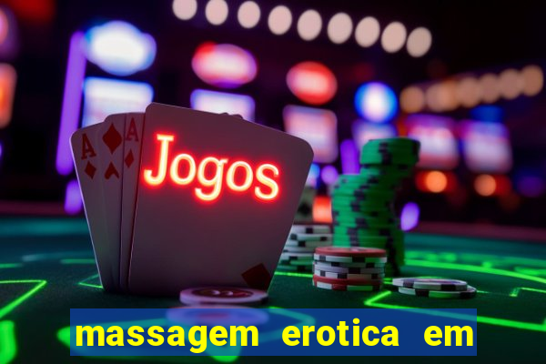 massagem erotica em porto alegre